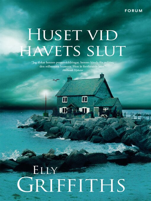 Titeldetaljer för Huset vid havets slut av Elly Griffiths - Tillgänglig